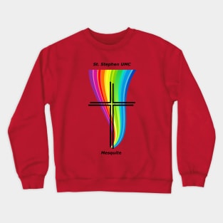 St Stephen UMC Mesquite TX Crewneck Sweatshirt